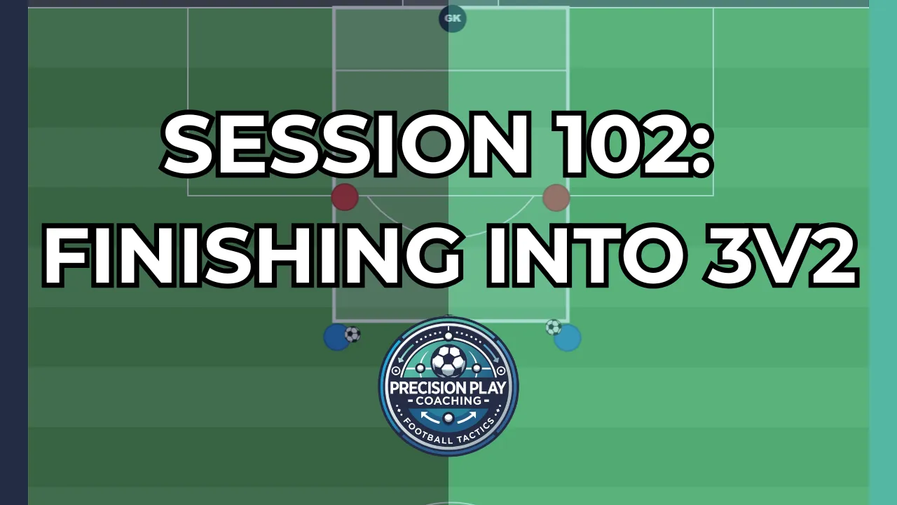 Session 102: Finishing into 3v2 thumbnail