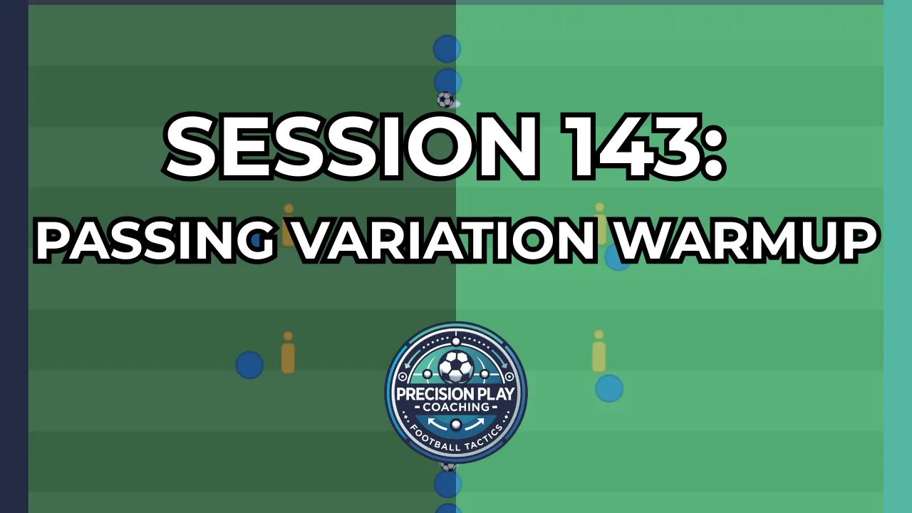 Session 143: Passing Variation Warmup thumbnail