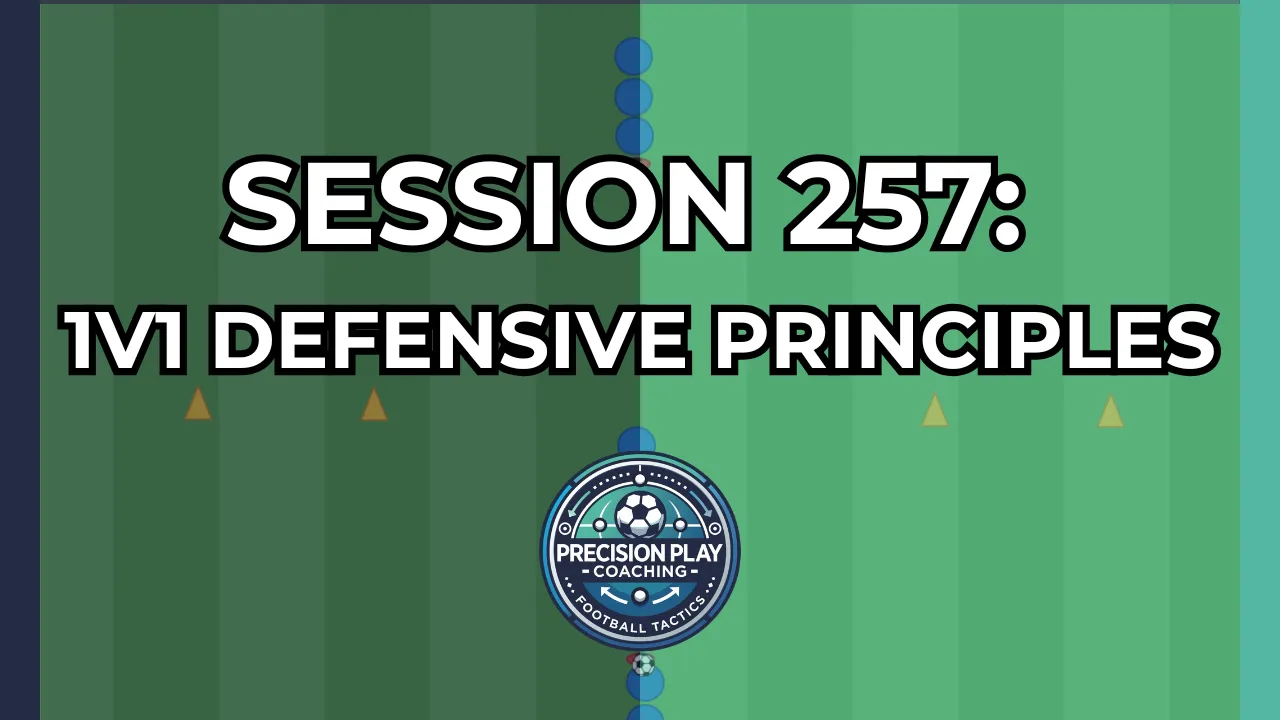 Session 257: 1v1 Defensive Principles thumbnail