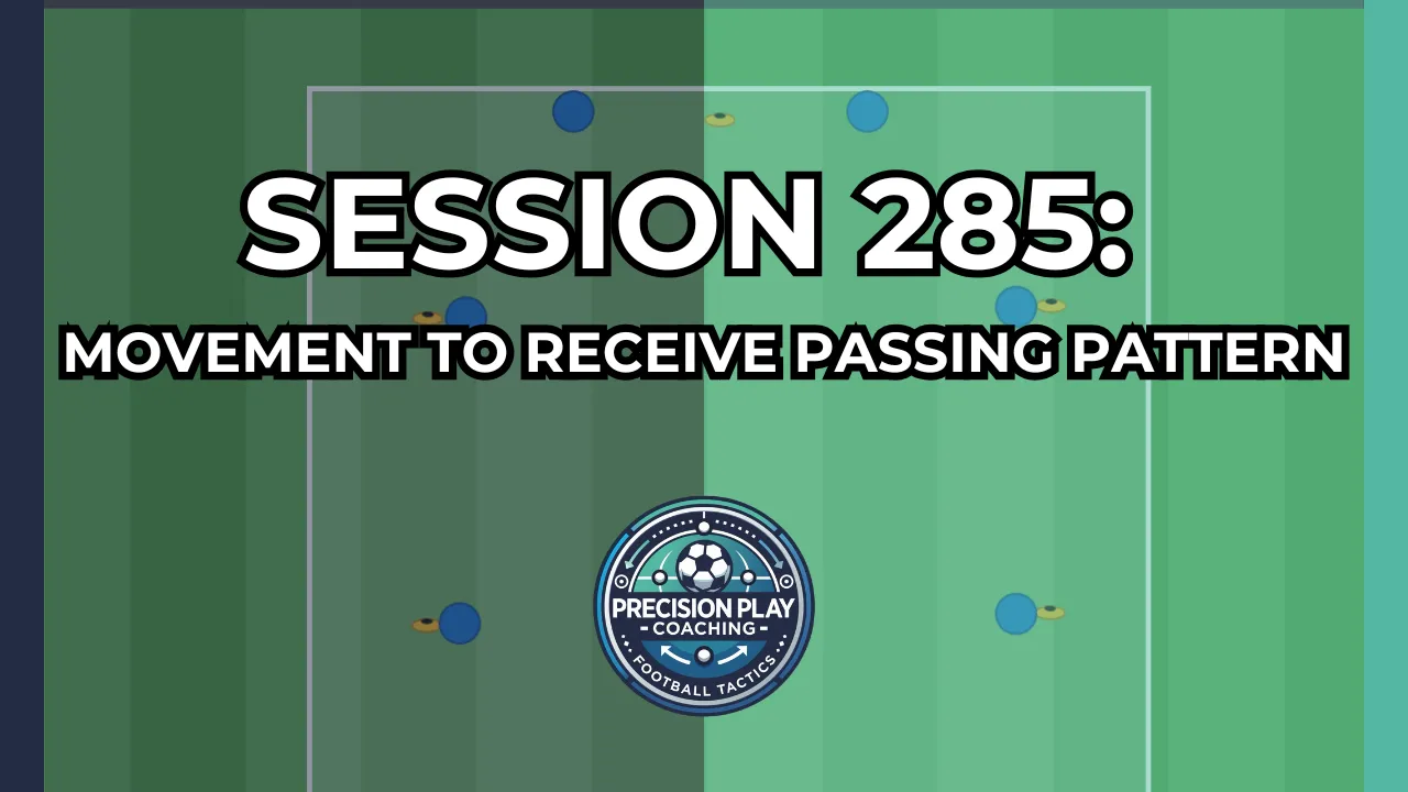 Session 285: Movement to Receive Passing Pattern thumbnail