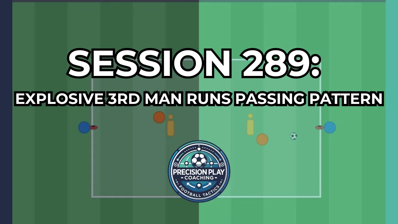 Session 289: Explosive 3rd Man Runs Passing Pattern thumbnail
