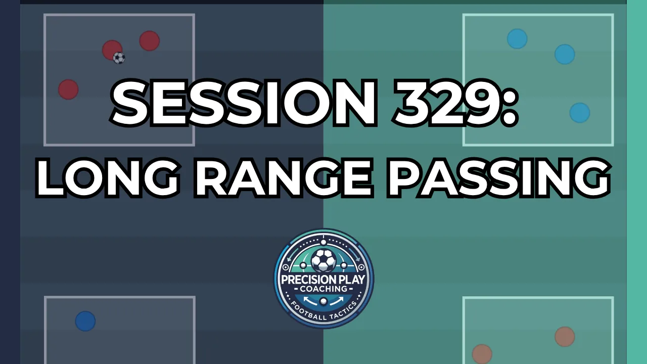 Session 329: Long Range Passing thumbnail